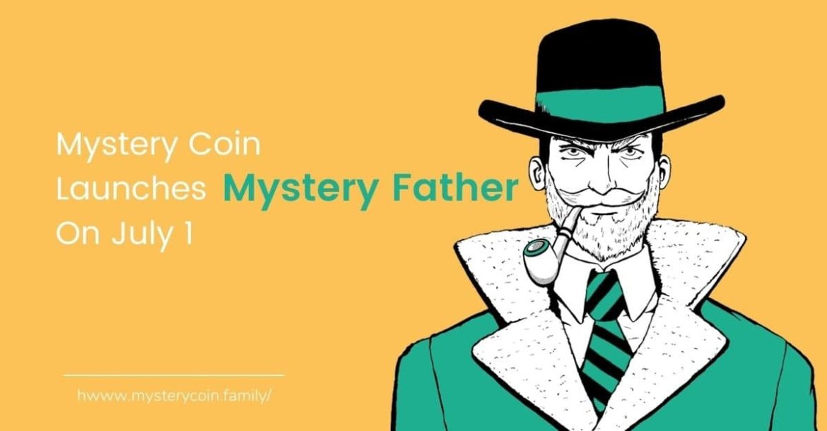 Mystery-Coin.jpg Mystery Coin Launches Mystery Father On July 1